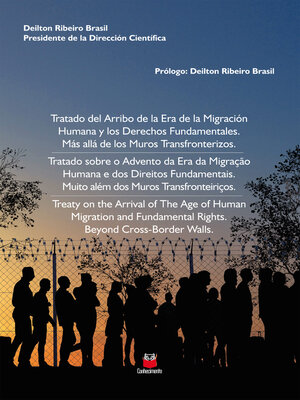 cover image of Tratado Sobre o Advento da Era da Migração Humana e dos Direitos Fundamentais. Muito Além dos Muros Transfronteiriços.